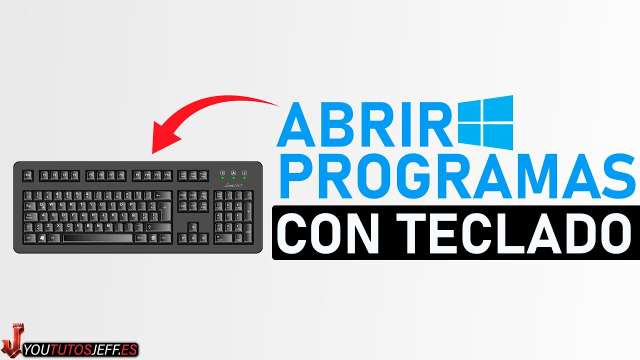 como abrir un programa con el teclado