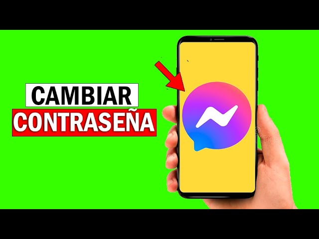 como cambiar la contraseña de messenger