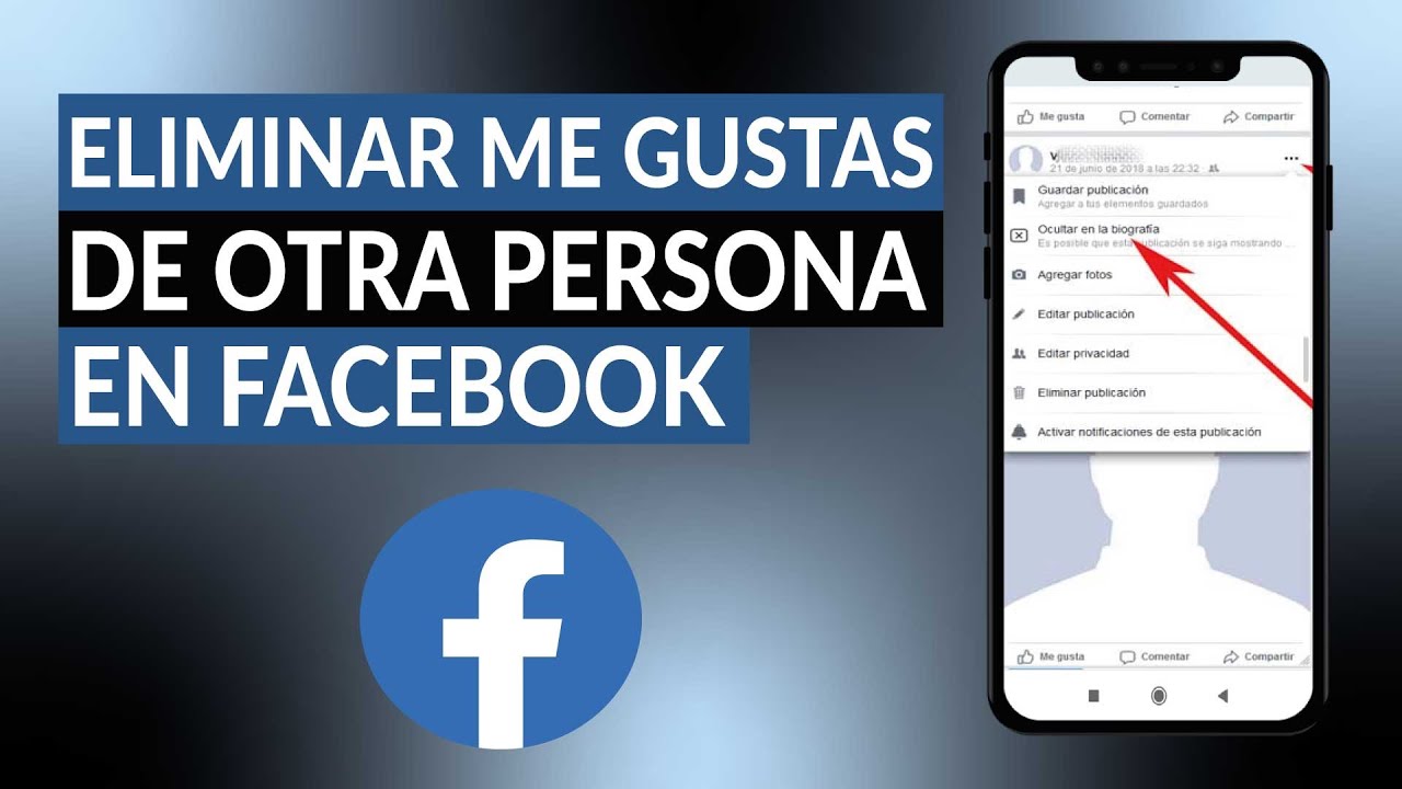 como quitar un me gusta en facebook de otra persona