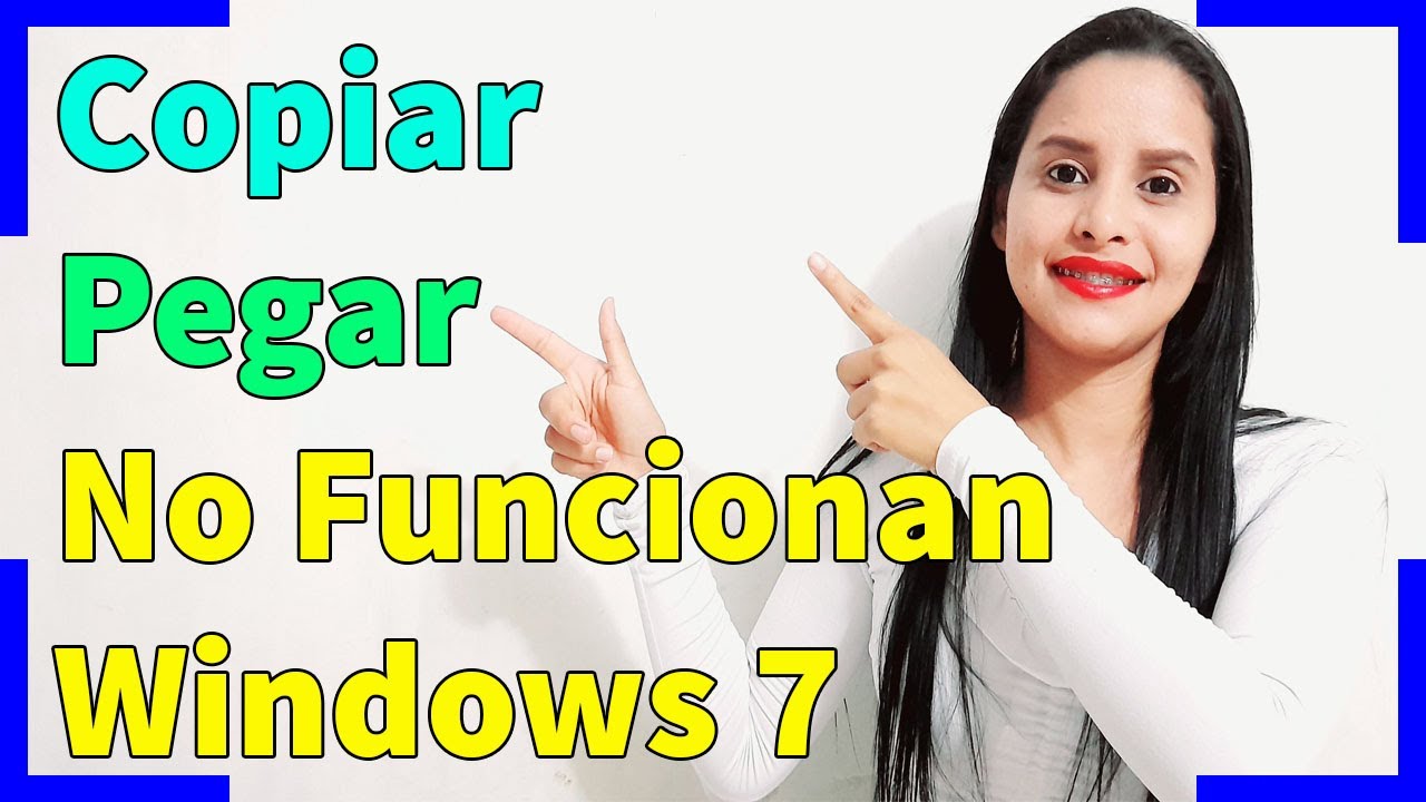 copiar y pegar no funciona windows 7