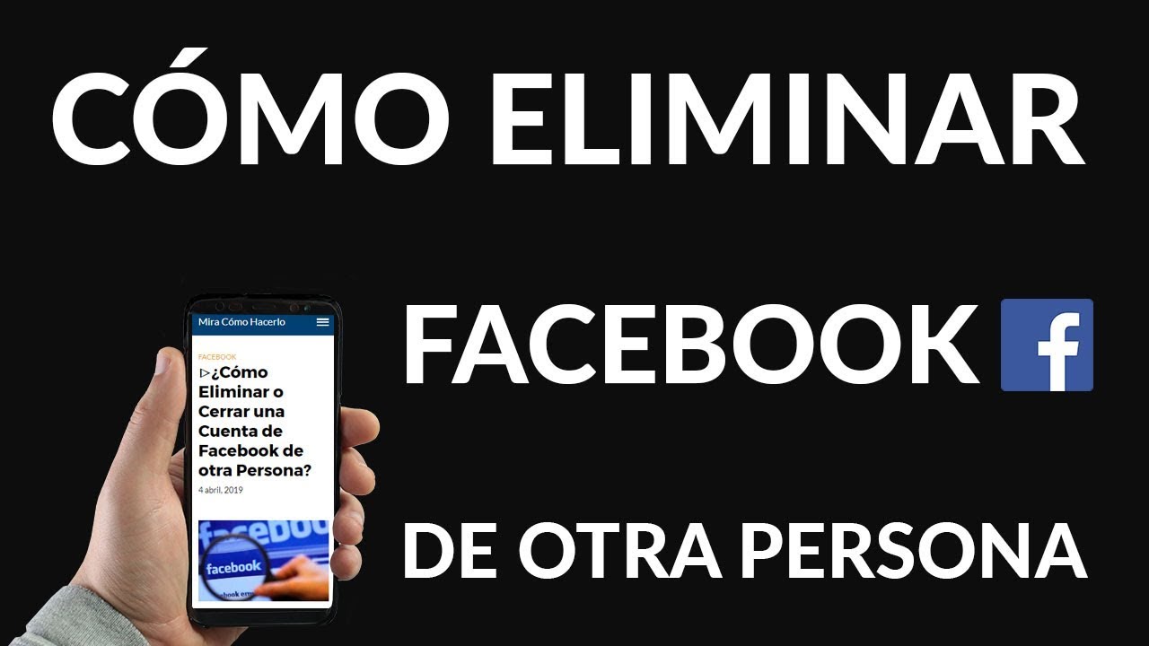 eliminar cuenta de facebook de otra persona