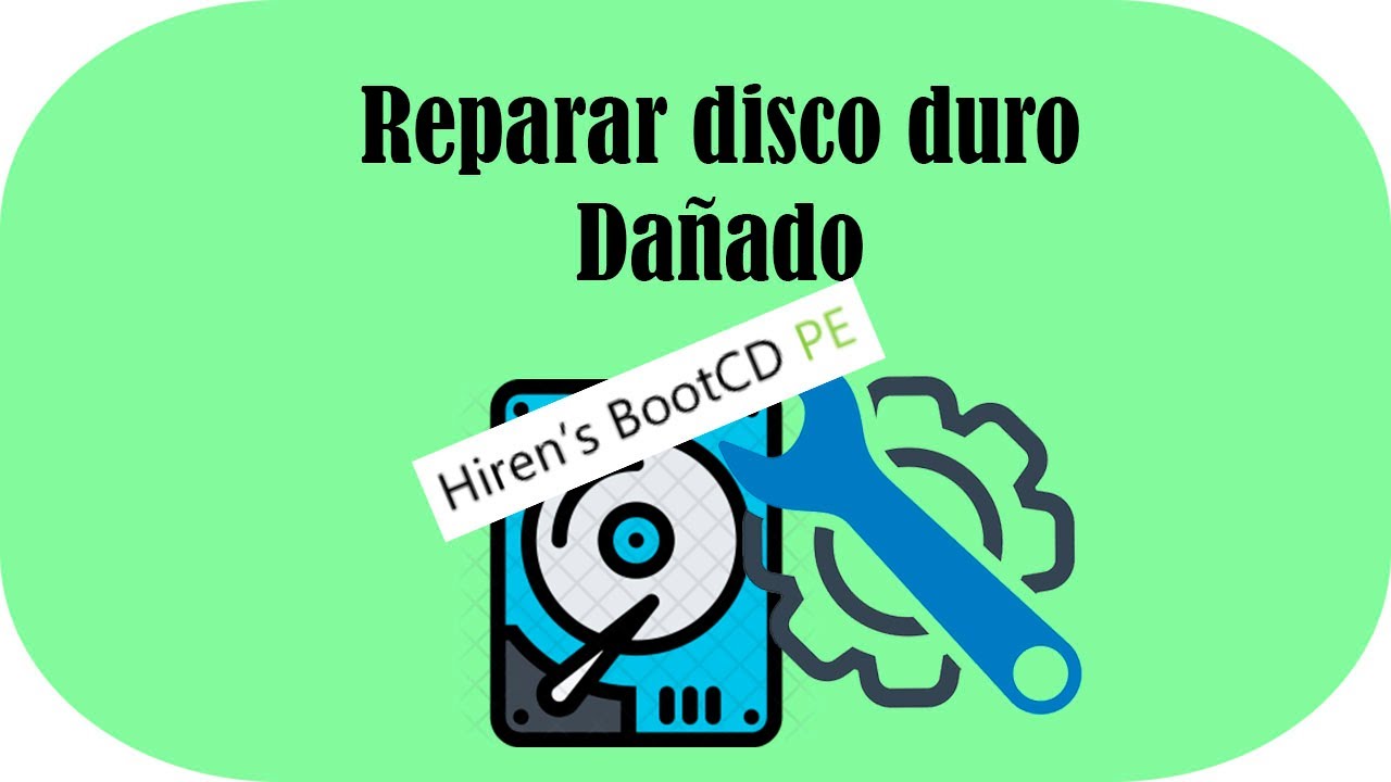 hirens boot pe reparar disco duro