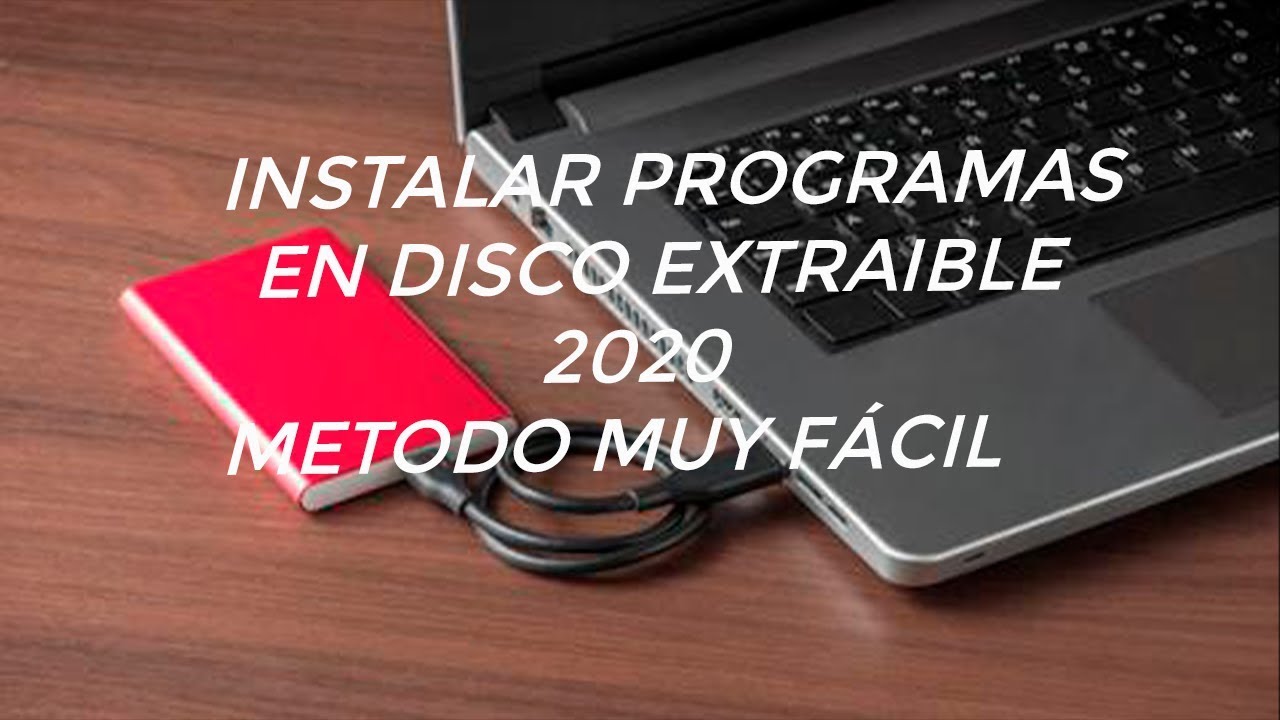 instalar programa en disco duro externo