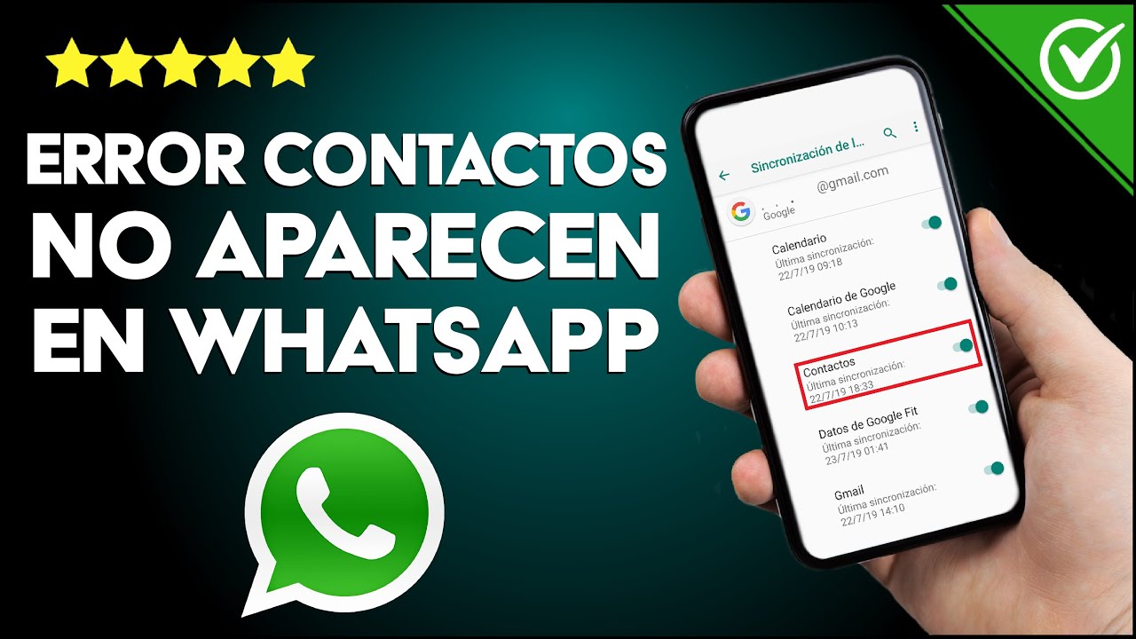 instale whatsapp y no me aparecen los contactos