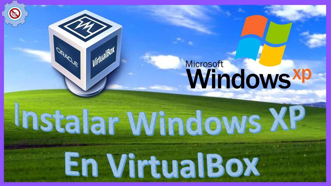 maquina virtual windows xp 32 bits