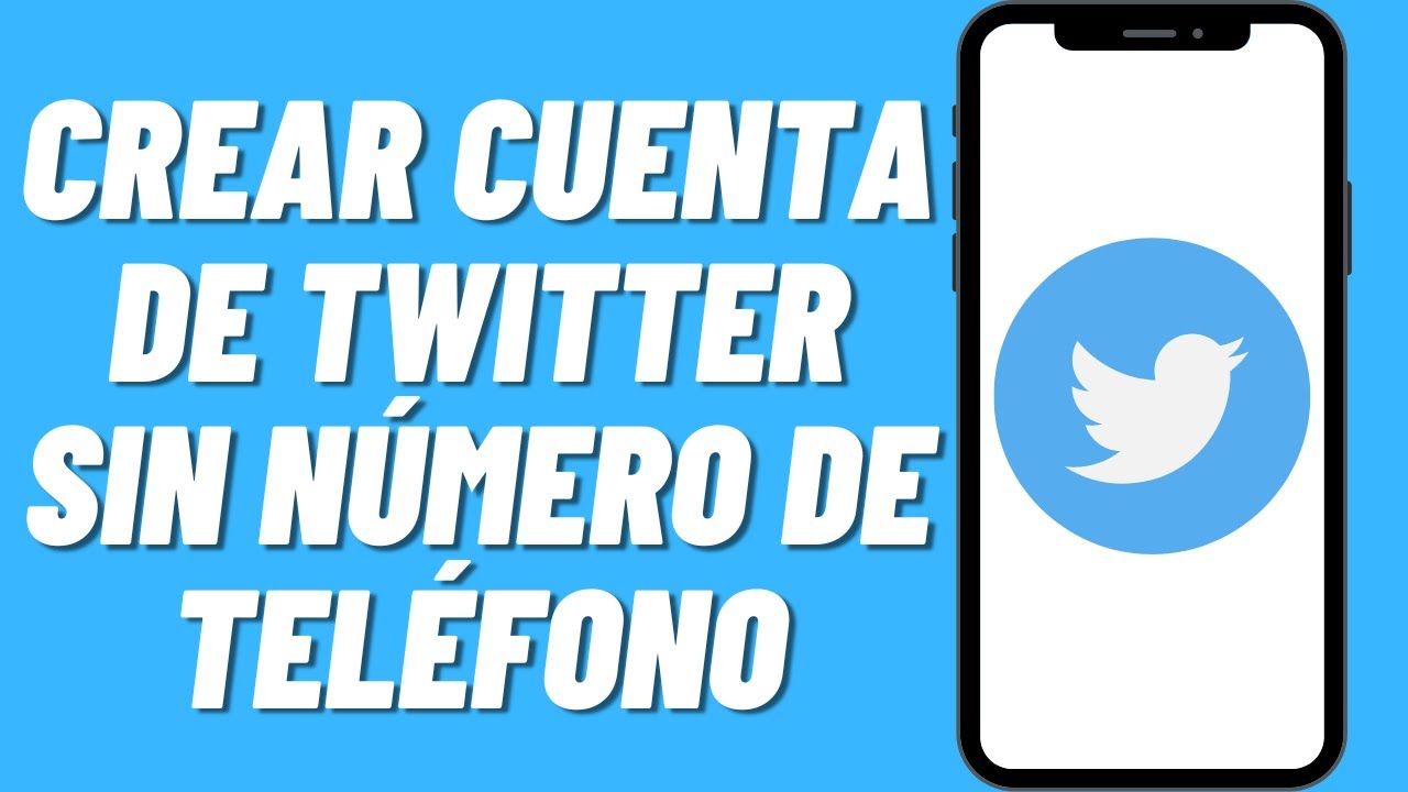 registrarse en twitter sin numero de telefono