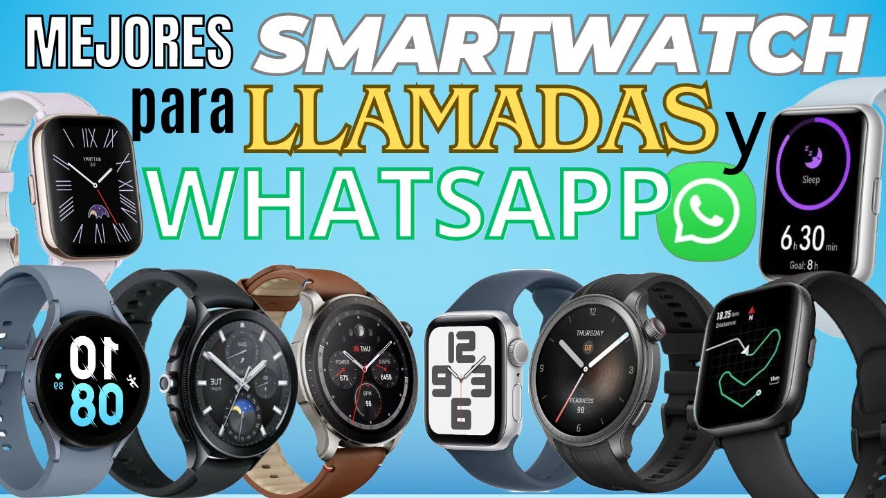 smartwatch donde se pueda contestar whatsapp