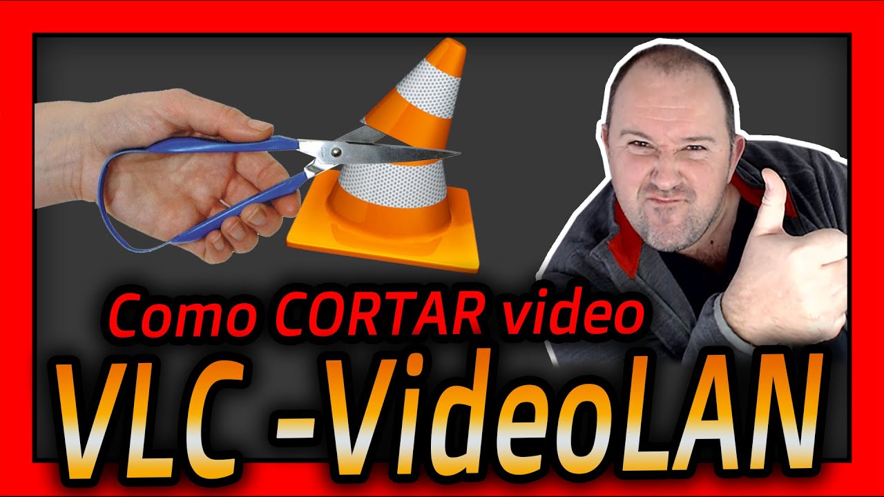 como cortar videos en vlc media player