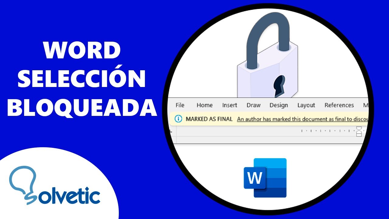 como desbloquear una seleccion bloqueada en word