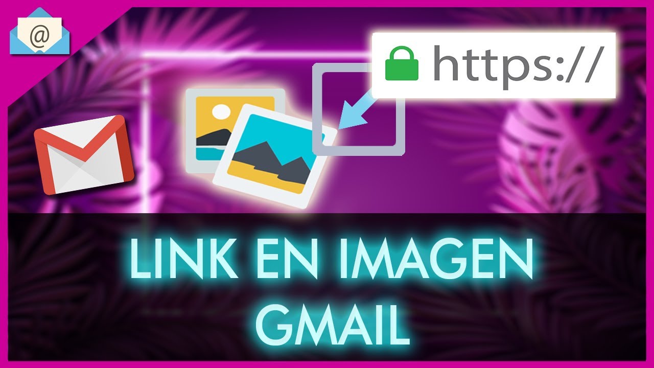 como poner un link a una imagen en gmail