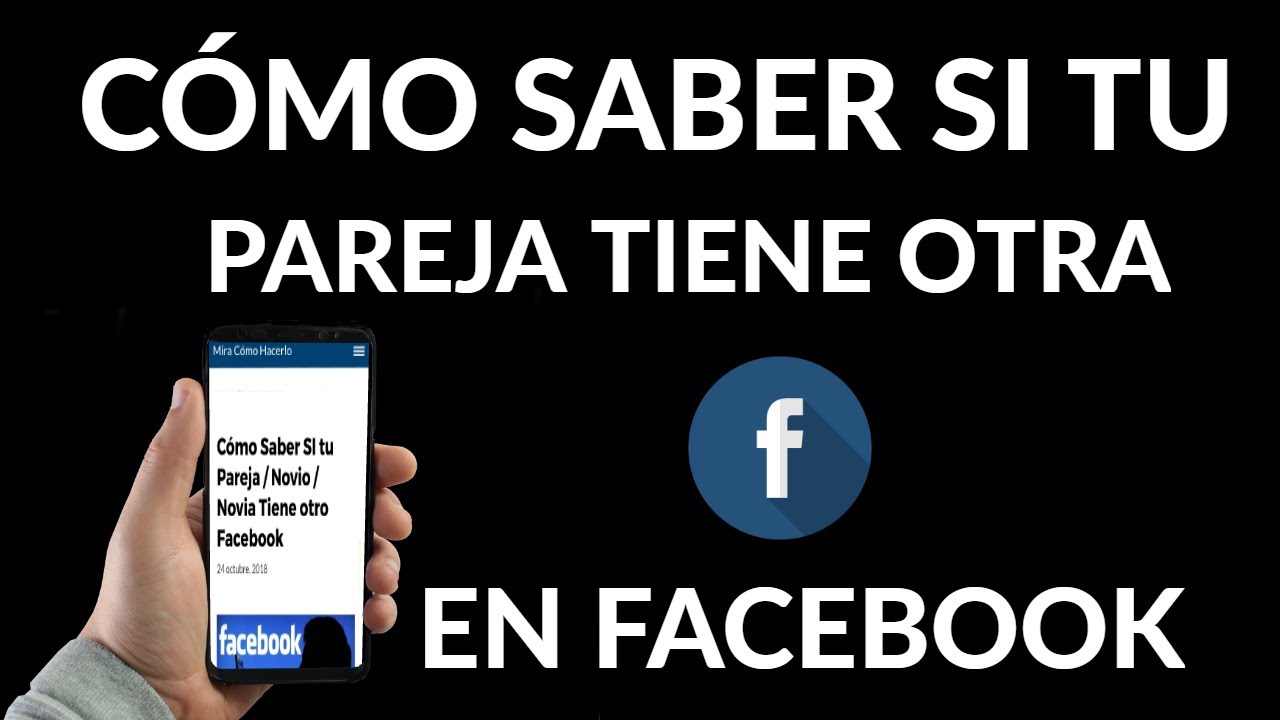 como puedo ver el facebook de mi novio