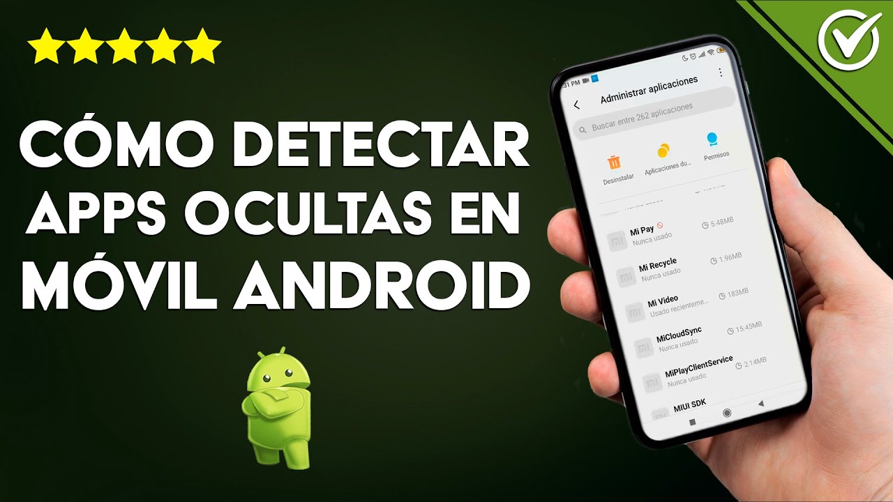 como saber si tengo aplicaciones ocultas en mi celular