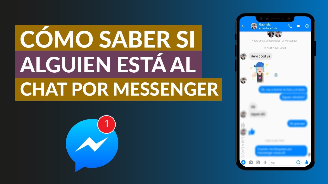 como ver si una persona esta activa en messenger