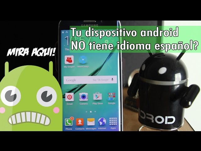 mi samsung no tiene idioma español